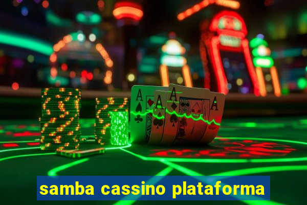 samba cassino plataforma